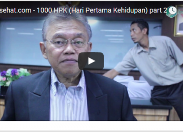 Kenali 1000 HPK untuk Wujudkan Generasi yang Berkualitas (Part 2)