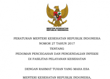 Download Peraturan Menteri Kesehatan Republik Indonesia Nomor 27 Tahun 2017 Tentang Pedoman Pencegahan Dan Pengendalian Infeksi Di Fasilitas Pelayanan Kesehatan