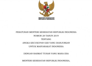 Peraturan Menteri Kesehatan Republik Indonesia Nomor 28 Tahun 2019 Tentang Angka Kecukupan Gizi yang Dianjurkan untuk Masyarakat Indonesia