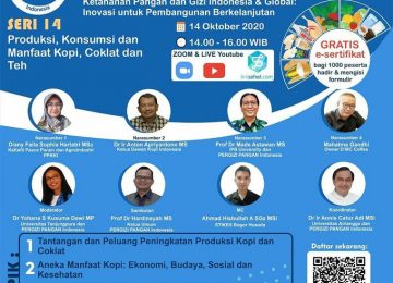 PERGIZI PANGAN Webinar Seri 14 dengan tema *Produksi, Konsumsi, dan Manfaat Kopi, Coklat, dan Teh