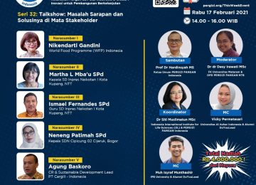 PERGIZI PANGAN Webinar Seri 32 Talkshow : Masalah Sarapan dan Solusinya di Mata Stakeholder