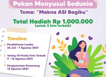 Lomba Foto Pekan Menyusui Sedunia “Makna ASI Bagiku”